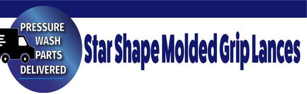 Star Shape Molded Grip Pressure Wash Lances